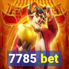 7785 bet